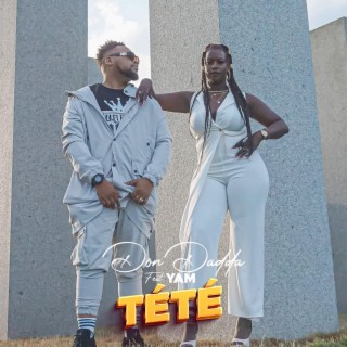 Tété ft. Don Dadda lyrics | Boomplay Music