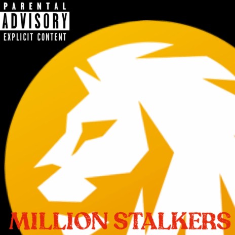 Million Stalkers | Boomplay Music