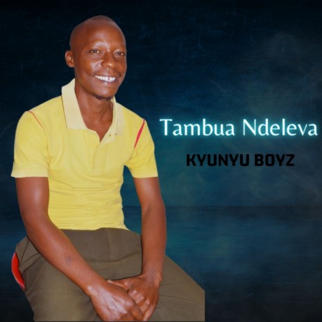 Tambua Ndeleva | Boomplay Music