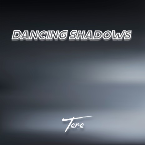 Dancing Shadows | Boomplay Music