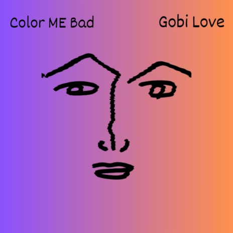 Color Me Bad | Boomplay Music