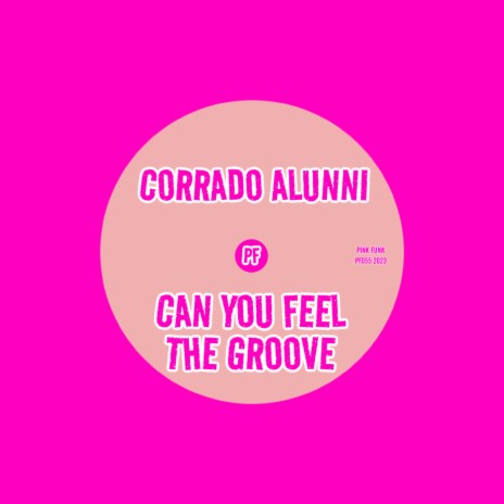 Can You Feel The Groove (2023 Mix)