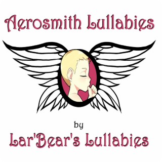 Aerosmith Lullabies