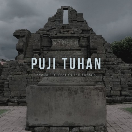 Puji Tuhan ft. Outsiderbxck | Boomplay Music