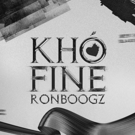 Khó Fine | Boomplay Music