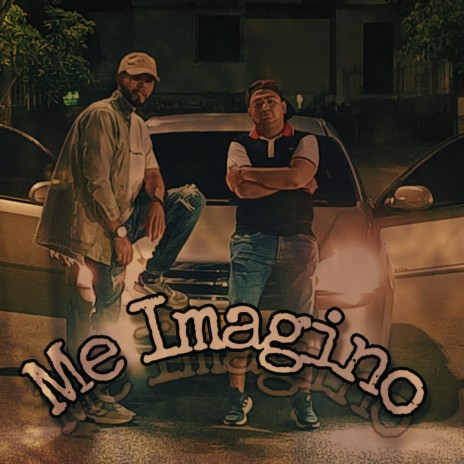 Me Imagino ft. DimeloIZA | Boomplay Music