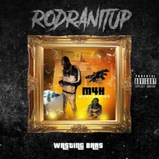 RodRanItUp