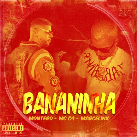 Bananinha ft. MC C4 & Marcelinx | Boomplay Music