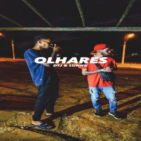 OLHARES ft. Astroluunk | Boomplay Music