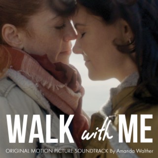 Walk With Me (Original Motion Picture Soundtrack)