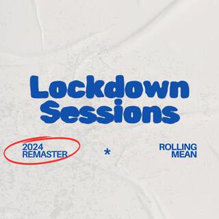 Lockdown Sessions