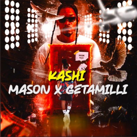 Kashi ft. Getamilli | Boomplay Music