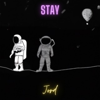 Stay