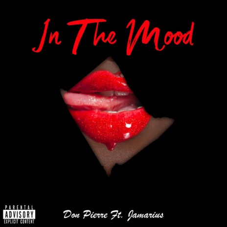In The Mood ft. Jamarius | Boomplay Music