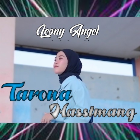 Tarona Massimang | Boomplay Music