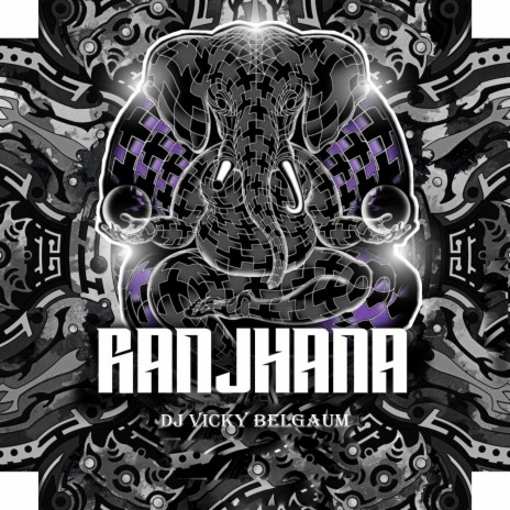 Ranjhana | Boomplay Music