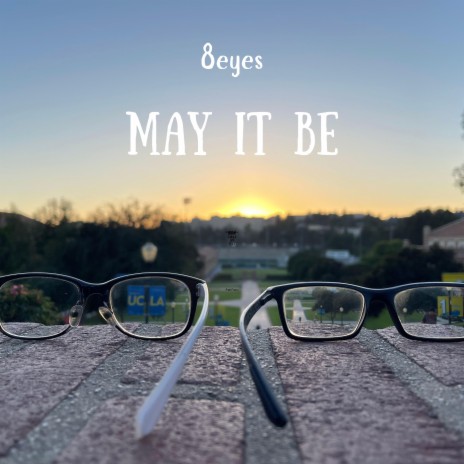 May it Be