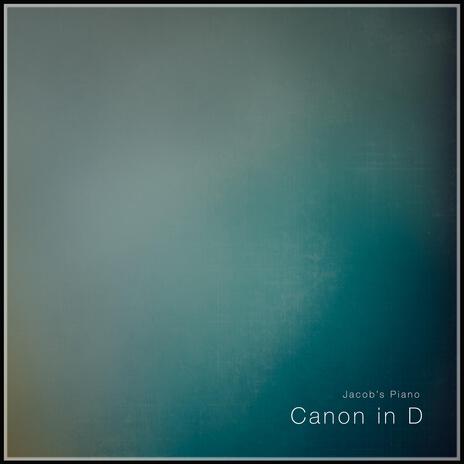 Canon in D (Piano Version) | Boomplay Music