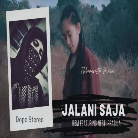 Jalani Saja ft. Nesti Prabila | Boomplay Music