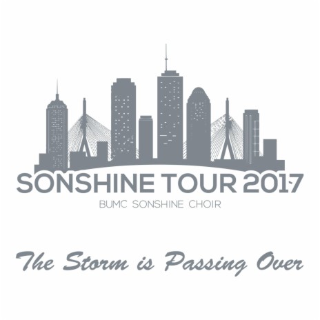 The Storm Is Passing Over (Sonshine Tour 2017) [Live] | Boomplay Music