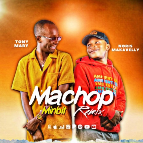 Machop Minbit ft. NORIS MAKAVELY | Boomplay Music
