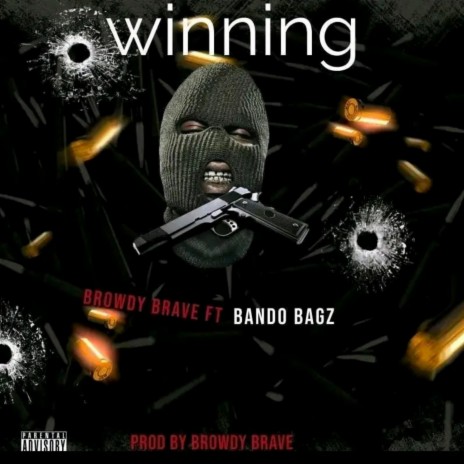 WINNING ft. Bando Bagz | Boomplay Music