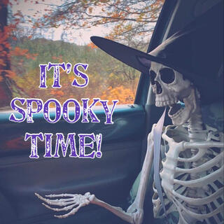 SPOOKY TIME