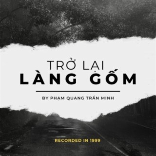 Trở Lại Làng Gốm (Tái bản 2021)