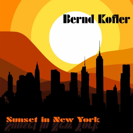 Sunset in New York | Boomplay Music