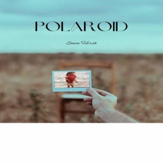 Polaroid lyrics | Boomplay Music