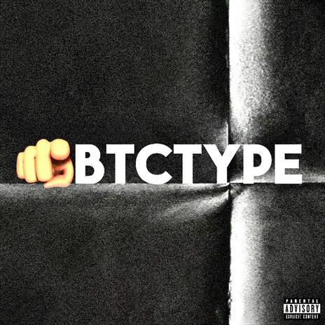 Yo Btc Type | Boomplay Music