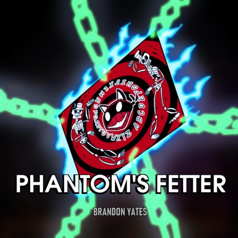 Phantom's Fetter | Boomplay Music