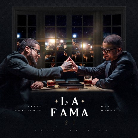 La Fama 21 ft. Lapiz Conciente | Boomplay Music