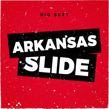 Arkansas Slide | Boomplay Music