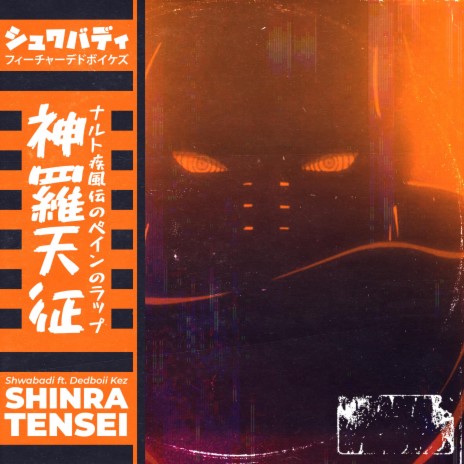 Shinra Tensei ft. Dedboii Kez | Boomplay Music
