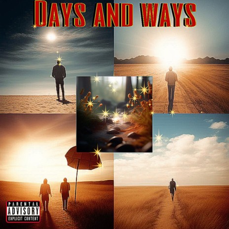 Days & ways | Boomplay Music