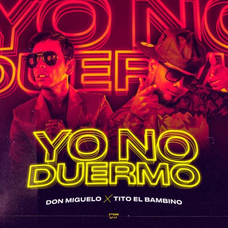 Yo No Duermo ft. Tito "El Bambino" | Boomplay Music