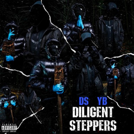 DILIGENT STEPPERS ft. YB | Boomplay Music
