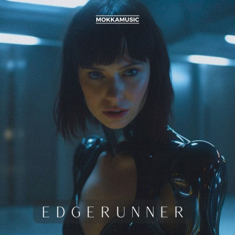 Edgerunner | Boomplay Music