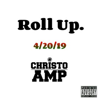 Roll Up. lyrics | Boomplay Music