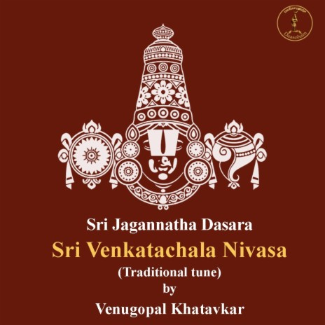 Sri Venkatachala Nivasa