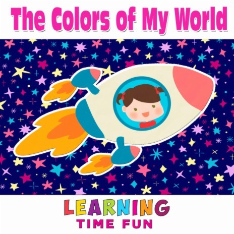 The Colors of My World | Boomplay Music