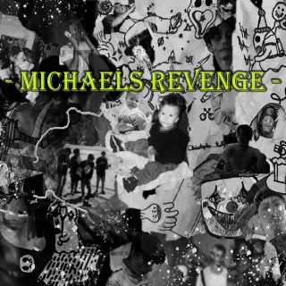 Michaels Revenge