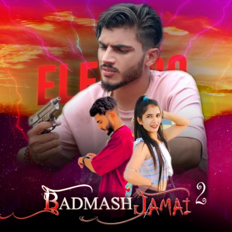 Badmash Jamai 2 ft. Monu Pahari | Boomplay Music