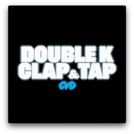 Clap & Tap | Boomplay Music