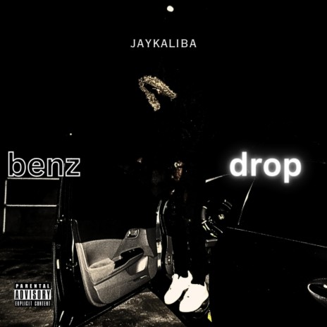 Benz Drop | Boomplay Music