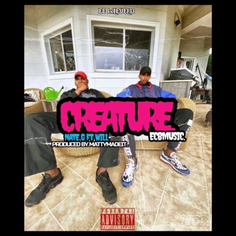 Creature ft. Will | Boomplay Music