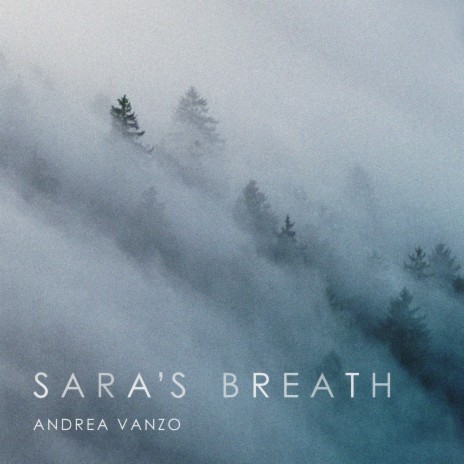 Sara's Breath | Boomplay Music