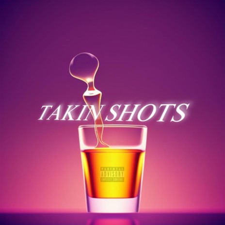 takin shots