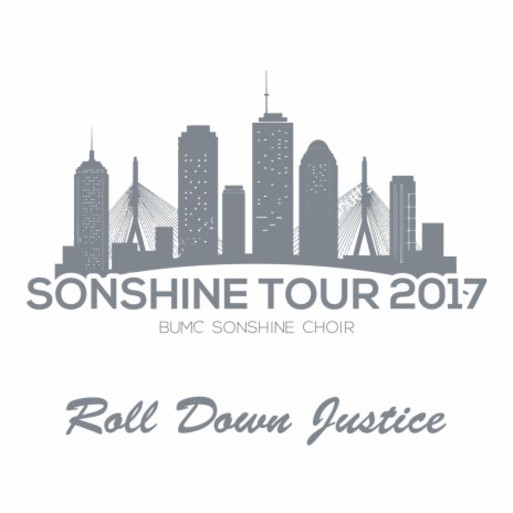 Roll Down Justice (Sonshine Tour 2017) [Live] | Boomplay Music